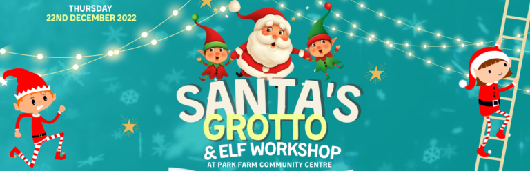 Santa's Grotto- Park Farm Community Centre