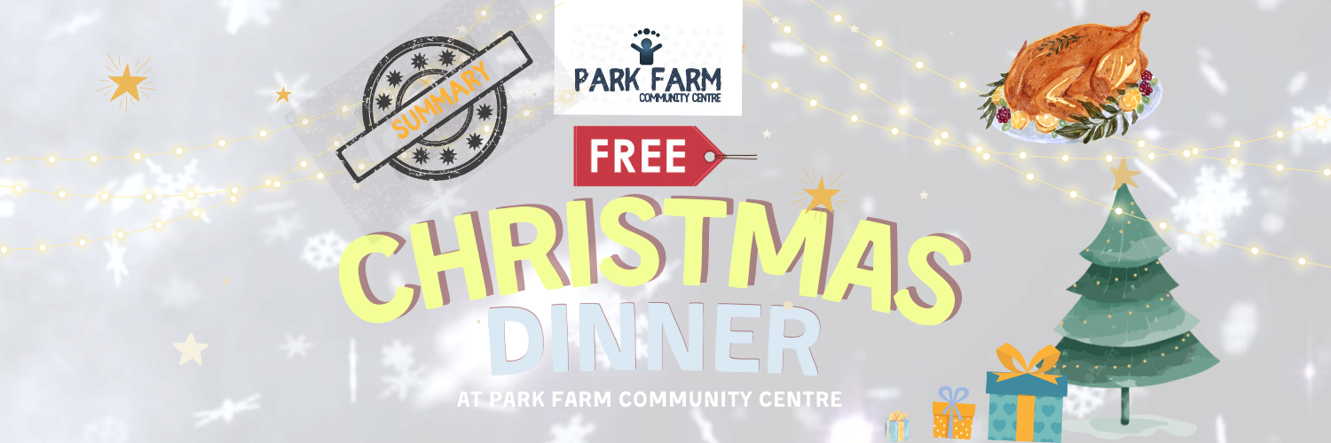 Christmas Dinner - Park Farm Community Centre