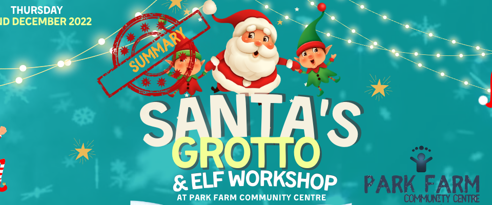 Santa's Grotto - Park Farm Community Centre