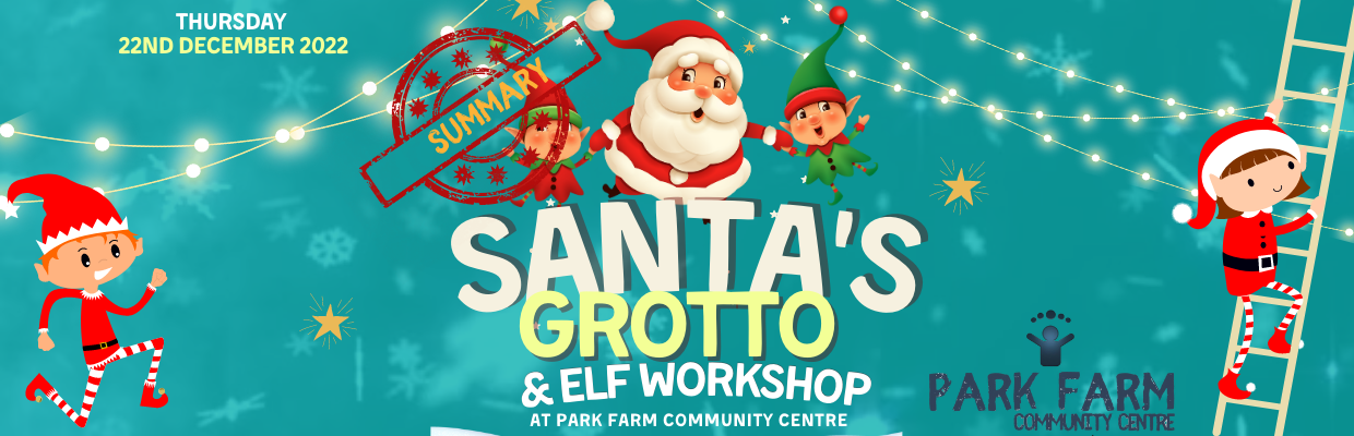 Santa's Grotto - Park Farm Community Centre
