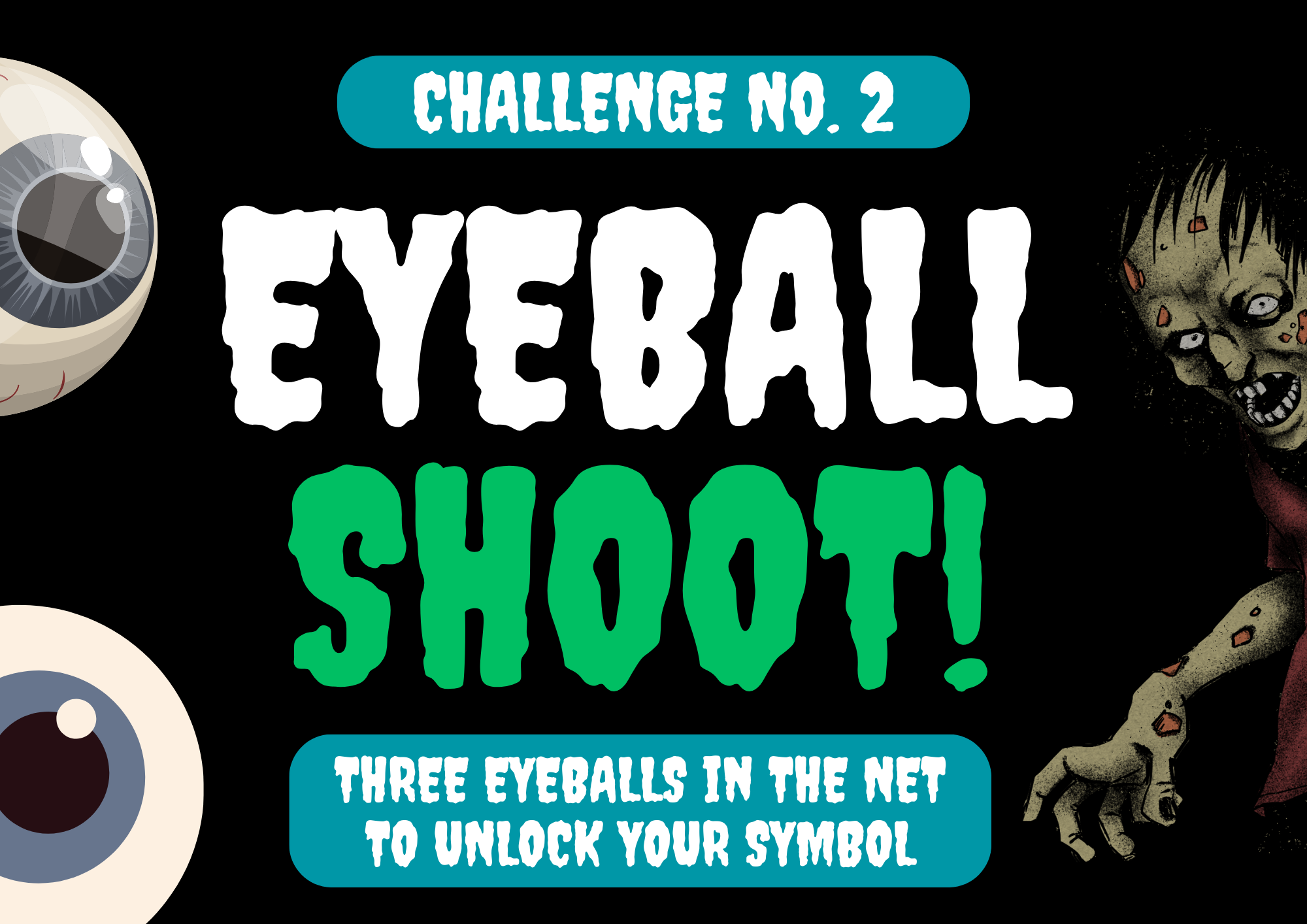 ZOMBIE CHALLENGE #2 (Eyeball Shoot)
